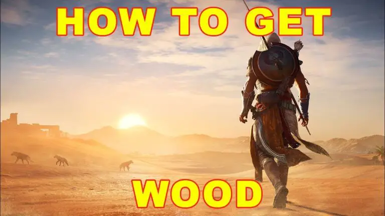 How to Get Wood in Assassins Creed Origins