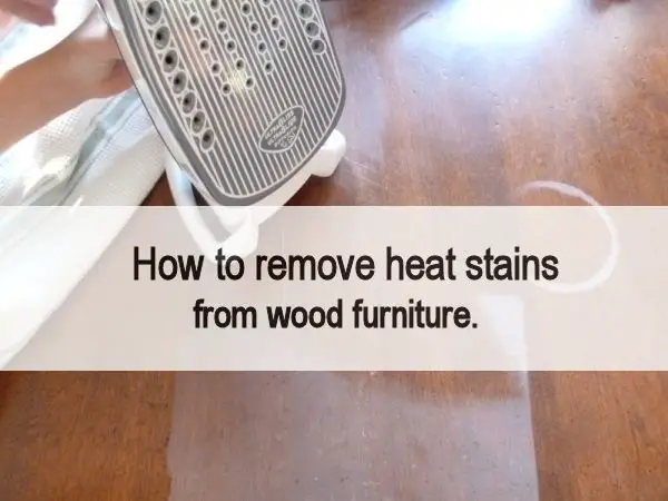 How to Remove Heat Stains from Wood