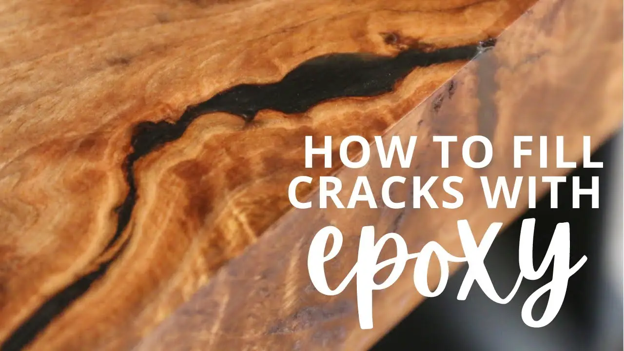 How to Fill Cracks in Wood With Epoxy Johnny Counterfit