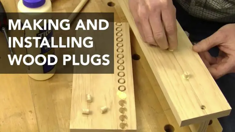 How to Make Wood Plugs